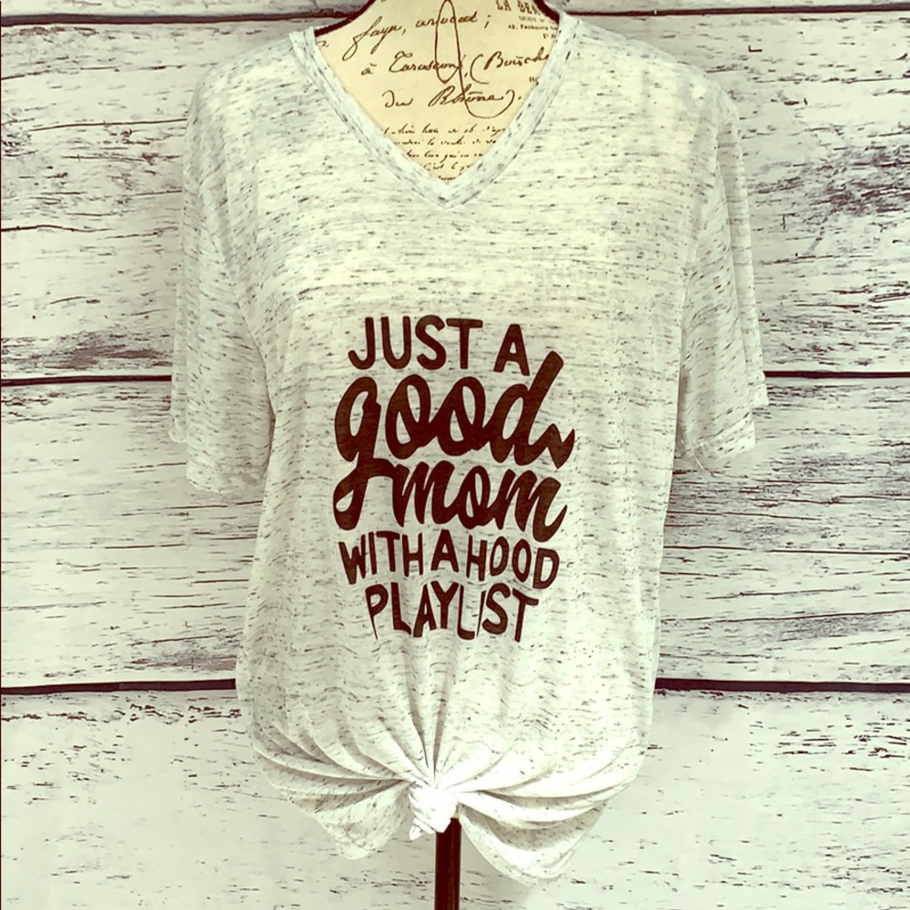 Just A Good Mom With A Hood Playlist Graphic Tee